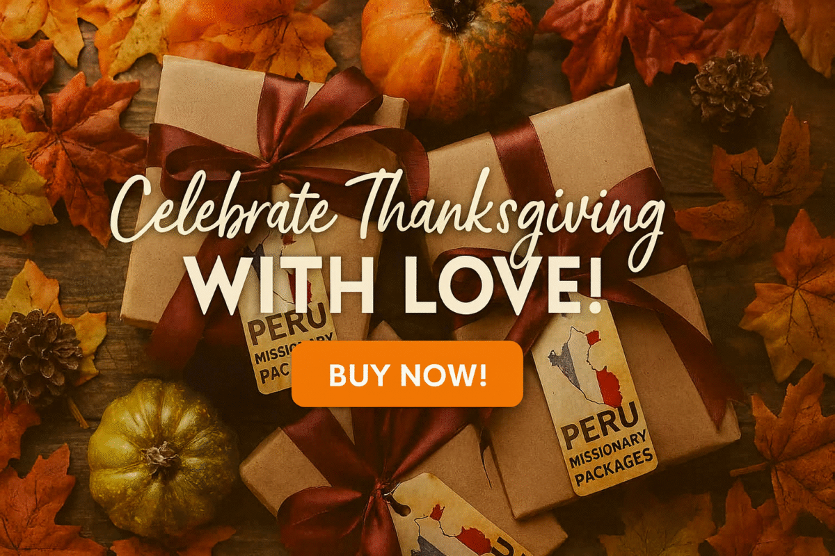 Peru Missionary Packages